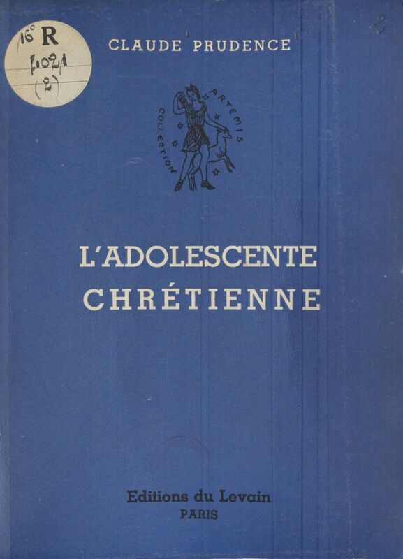 L'adolescente chrétienne Guide moral