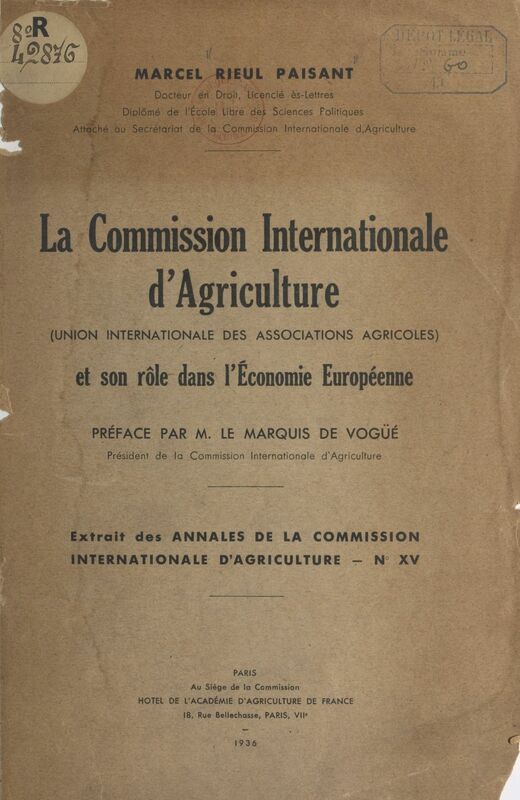 La Commission internationale d'agriculture (Union internationale des associations agricoles) Et son rôle dans l'économie européenne