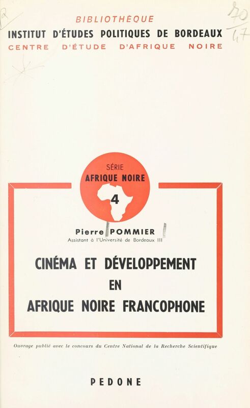 Cinéma et développement en Afrique noire francophone