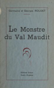 Le monstre du Val maudit