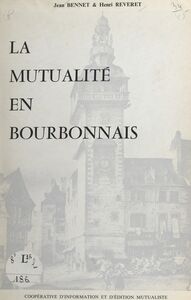 La mutualité en Bourbonnais