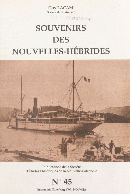 Souvenirs des Nouvelles-Hébrides Nouvelles-Hébrides, 1840-1980 : Vanuatu : pèlerinage à Vanikoro