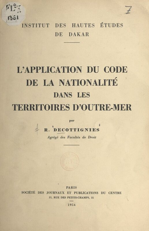 L'application du code de la nationalité dans les territoires d'Outre-Mer