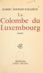 La colombe du Luxembourg