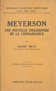 Meyerson Une nouvelle philosophie de la connaissance