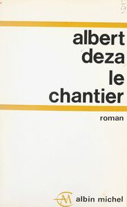 Le chantier