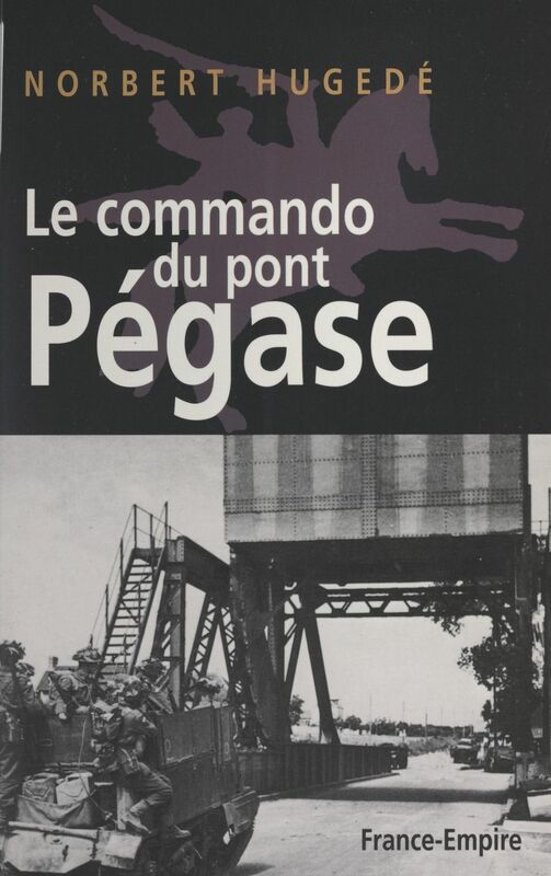 Le commando du pont Pégase