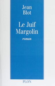 Le Juif Margolin
