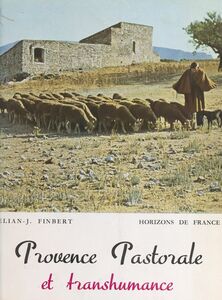 Provence pastorale et transhumance