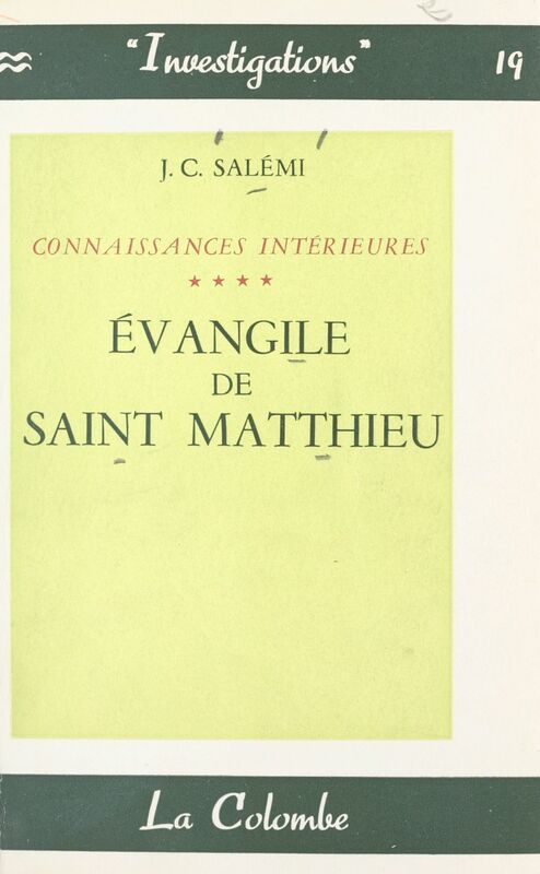 Connaissances intérieures (4) Évangile de Saint-Matthieu