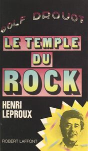 Golf-Drouot Le temple du rock