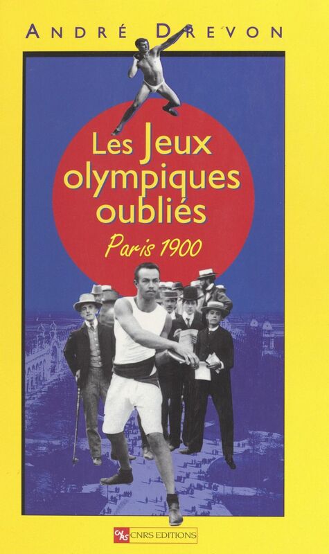 Les jeux olympiques oubliés Paris 1900