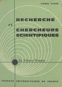Recherche et chercheurs scientifiques