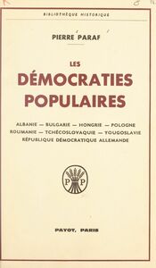Les démocraties populaires Albanie, Bulgarie, Hongrie, Pologne, Roumanie, Tchécoslovaquie, Yougoslavie, République démocratique allemande