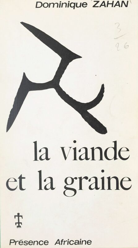 La viande et la graine Mythologie dogon
