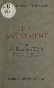 Le 3e avènement ou Le règne de l'esprit