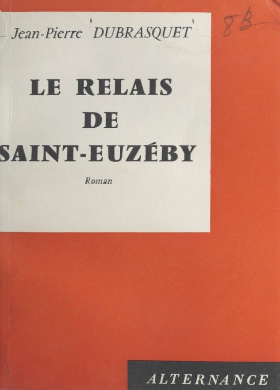 Le Relais de Saint-Euzéby