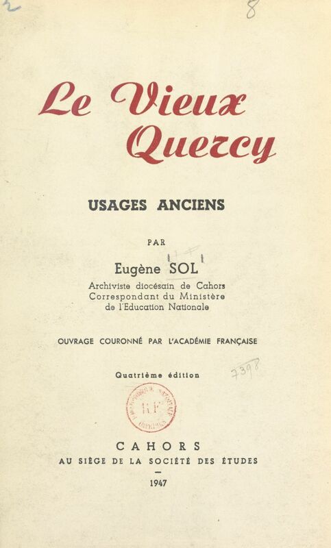Le vieux Quercy Usages anciens