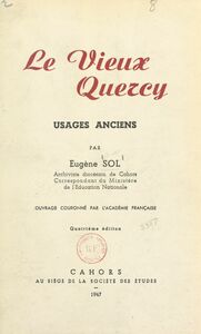 Le vieux Quercy Usages anciens