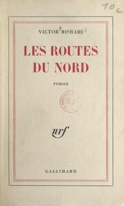 Les routes du Nord