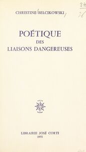 Poétique des Liaisons dangereuses