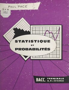 Statistique et probabilités Terminale A, B, et D/Technique