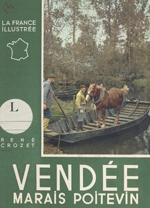 Vendée Marais Poitevin