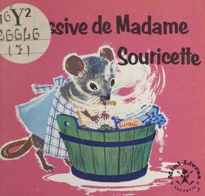 La lessive de Madame Souricette
