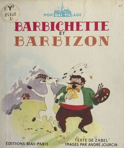 Barbichette et Barbizon