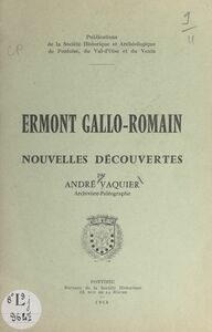 Ermont gallo-romain Nouvelles découvertes