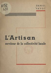L'artisan Serviteur de la collectivité locale