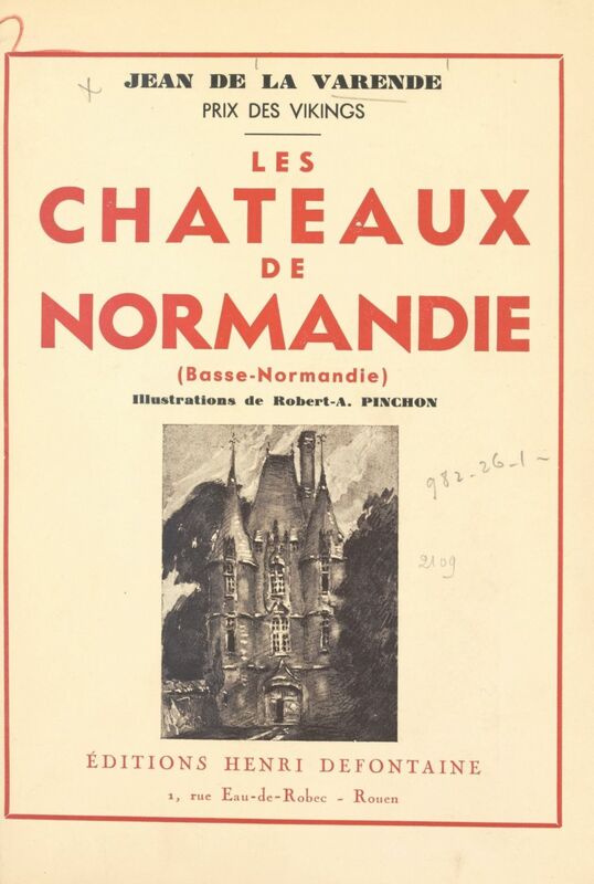 Les châteaux de Normandie Basse-Normandie