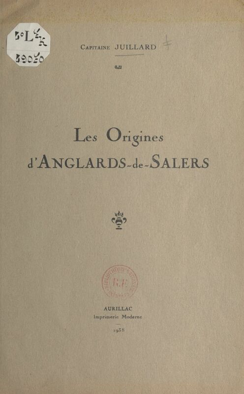 Les origines d'Anglards-de-Salers