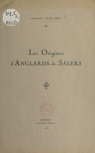 Les origines d'Anglards-de-Salers