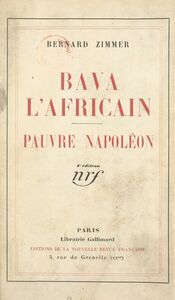 Bava l'Africain Suivi de Pauvre Napoléon
