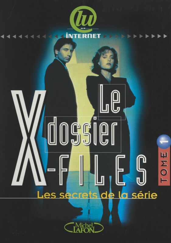Le dossier X-Files (1) Les secrets de la série