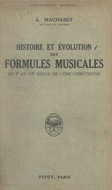 Histoire et évolution des formules musicales Du Ier au XVe siècle de l'ère chrétienne