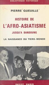 Histoire de l'afro-asiatisme jusqu'à Bandoung La naissance du tiers-monde