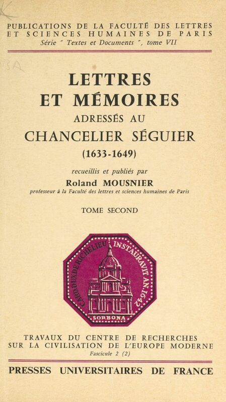 Lettres et mémoires adressés au chancelier Séguier (2) 1633-1649