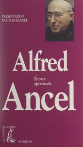 Alfred Ancel Écrits spirituels