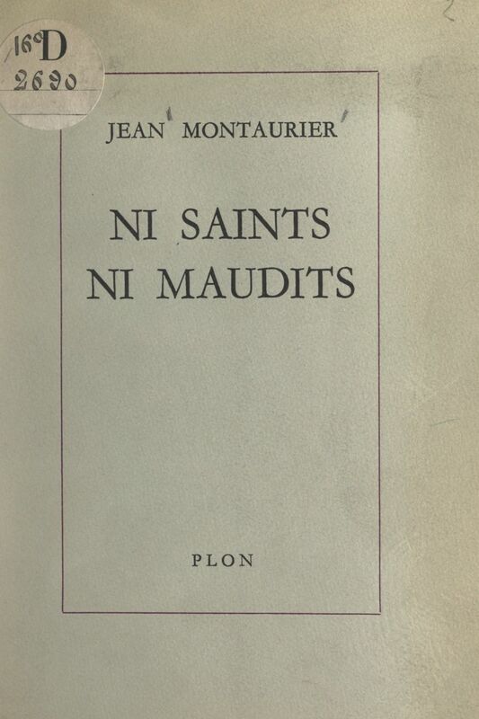 Ni saints, ni maudits