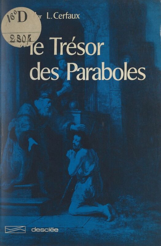 Le trésor des paraboles Spiritualité biblique