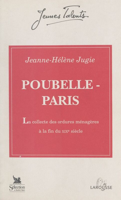 Poubelle - Paris (1883-1896) La collecte des ordures ménagères à la fin du XIXe siècle