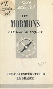 Les Mormons Histoire et institutions