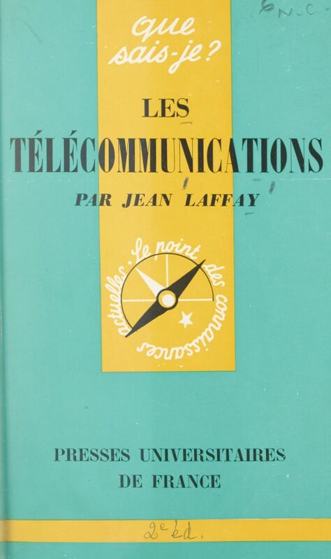 Les télécommunications Télégraphe, téléphone, radio