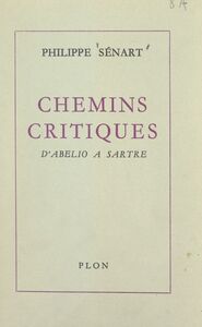 Chemins critiques D'Abellio à Sartre