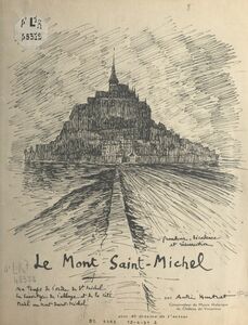 Le Mont Saint-Michel Avec 40 dessins de l'auteur