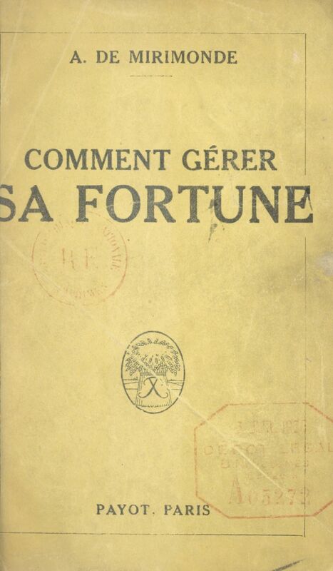 Comment gérer sa fortune
