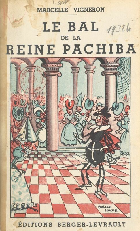 Le bal de la reine Pachiba Six contes