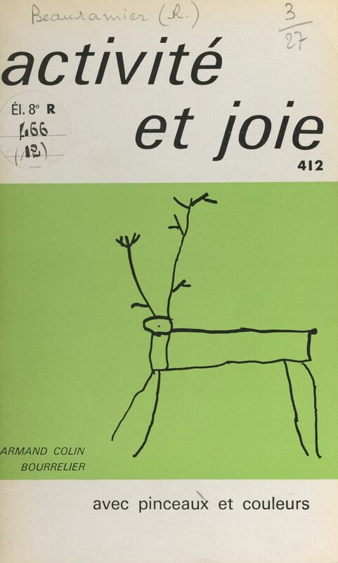 Avec pinceaux et couleurs Du gribouillage au dessin